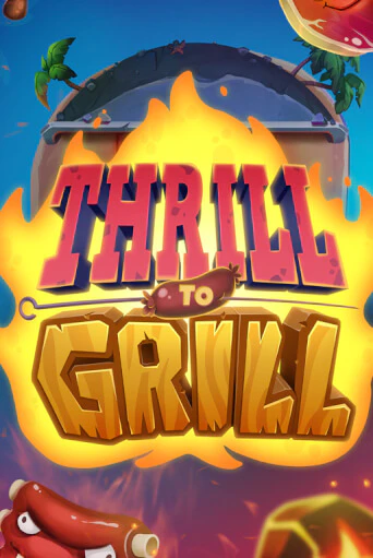 Бесплатная демо игра Thrill to Grill | Джой Казино без регистрации